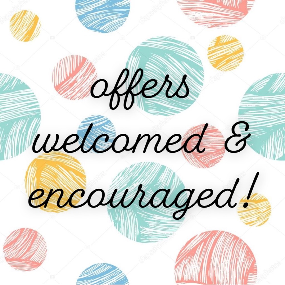 OFFERS WELCOME!
